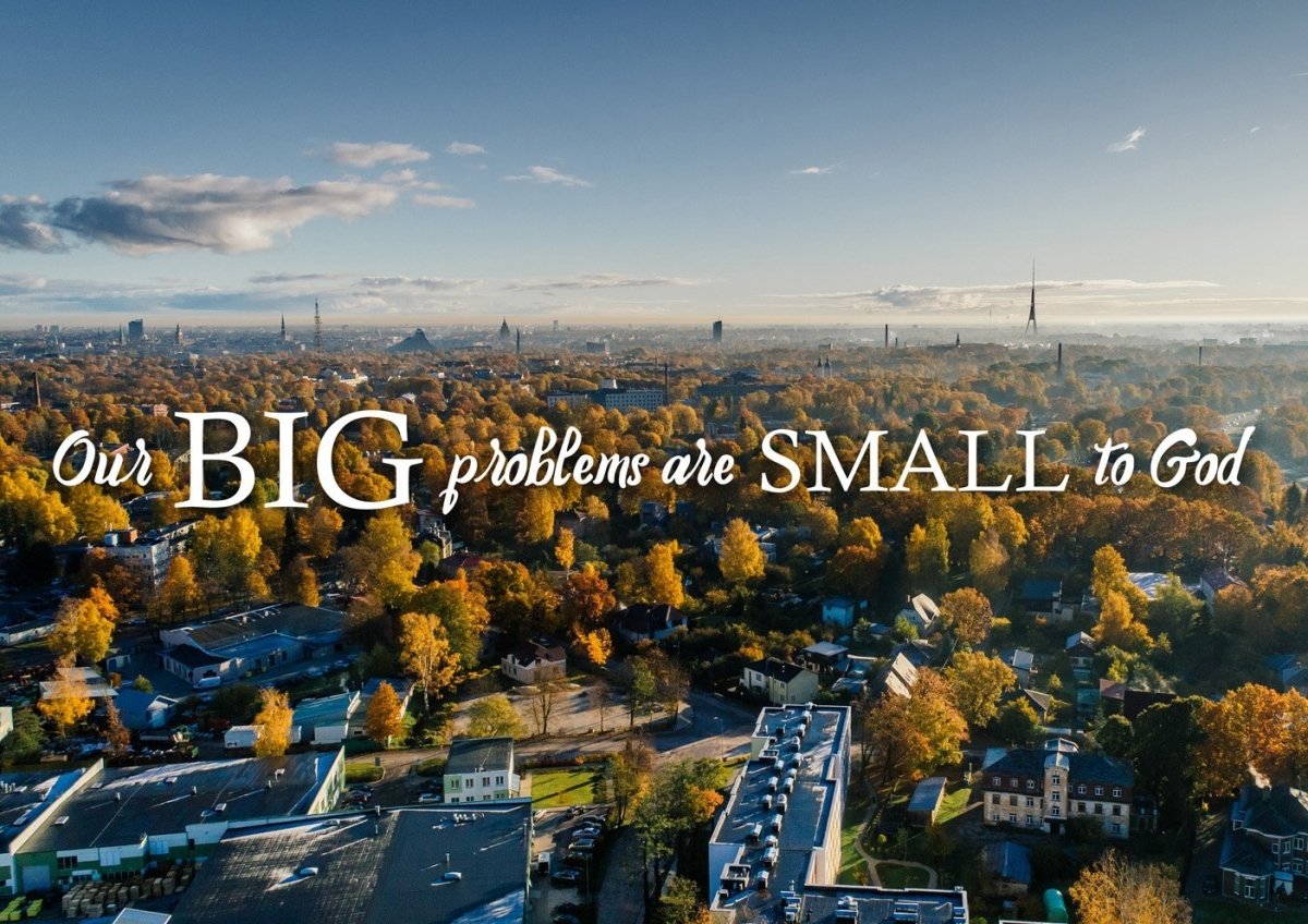 Our Big Problems Are Small To God Wall Art Canvas Print S - Christian Canvas Wall Art