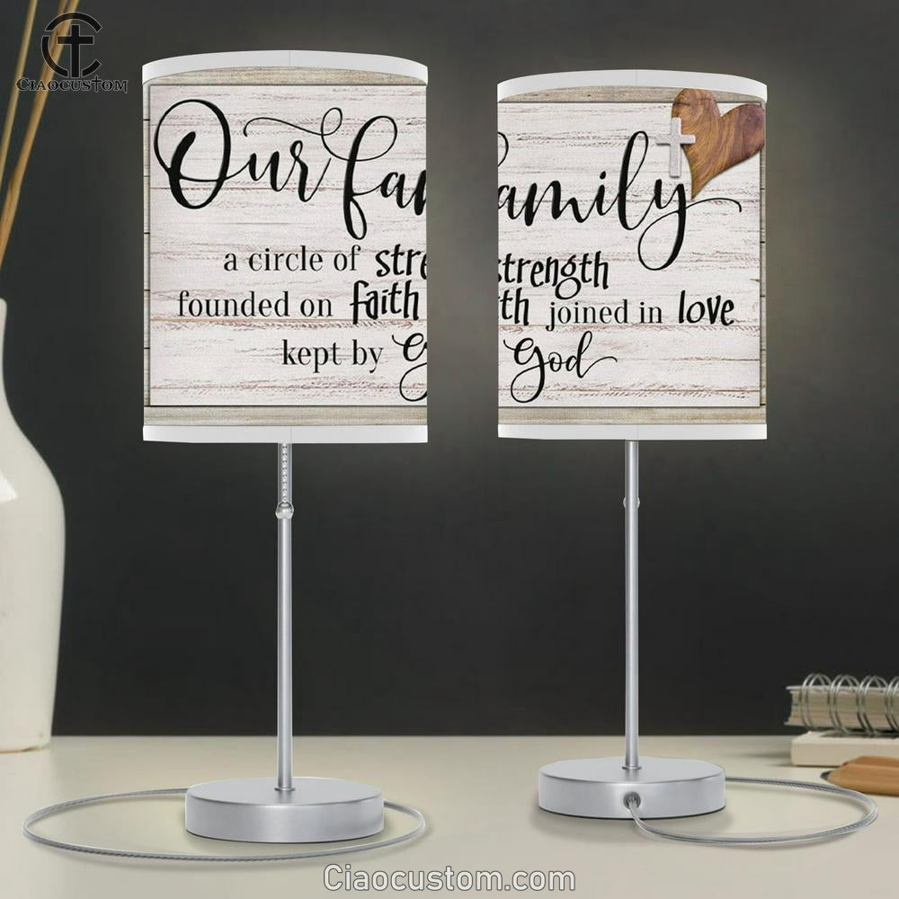 Our Family A Circle Of Strength Christian Family Table Lamp For Bedroom - Christian Room Decor