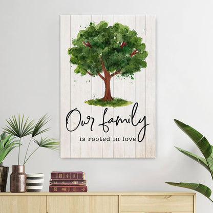 Our Family Is Rooted In Love Canvas Wall Art - Christian Canvas Prints - Bible Verse Canvas