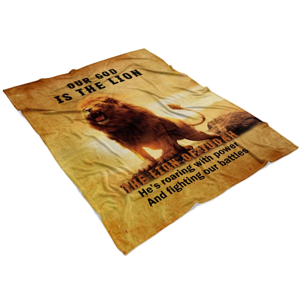 Our God Is The Lion Of Judah Fleece Blanket - Christian Blanket - Bible Verse Blanket