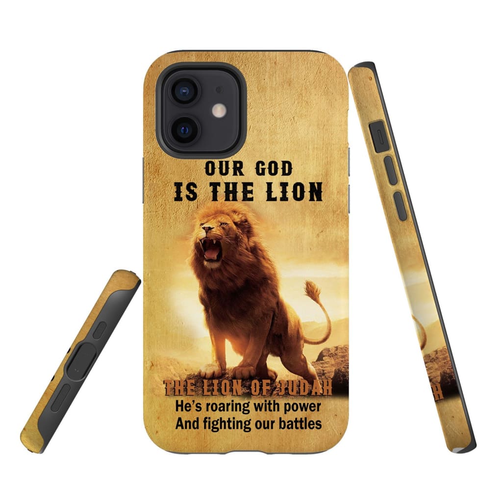 Our God Is The Lion The Lion Of Judah Phone Case - Inspirational Bible Scripture iPhone Cases