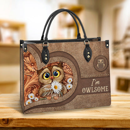 Owl I Am Owlsome Leather Bag - Gift For Owl Lovers - Women's Pu Leather Bag