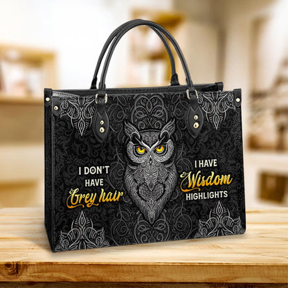 Owl I Have Wisdom Highlights Leather Bag - Gift For Owl Lovers - Women's Pu Leather Bag
