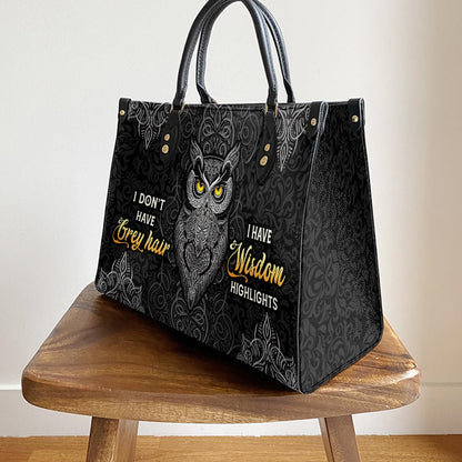 Owl I Have Wisdom Highlights Leather Bag - Gift For Owl Lovers - Women's Pu Leather Bag