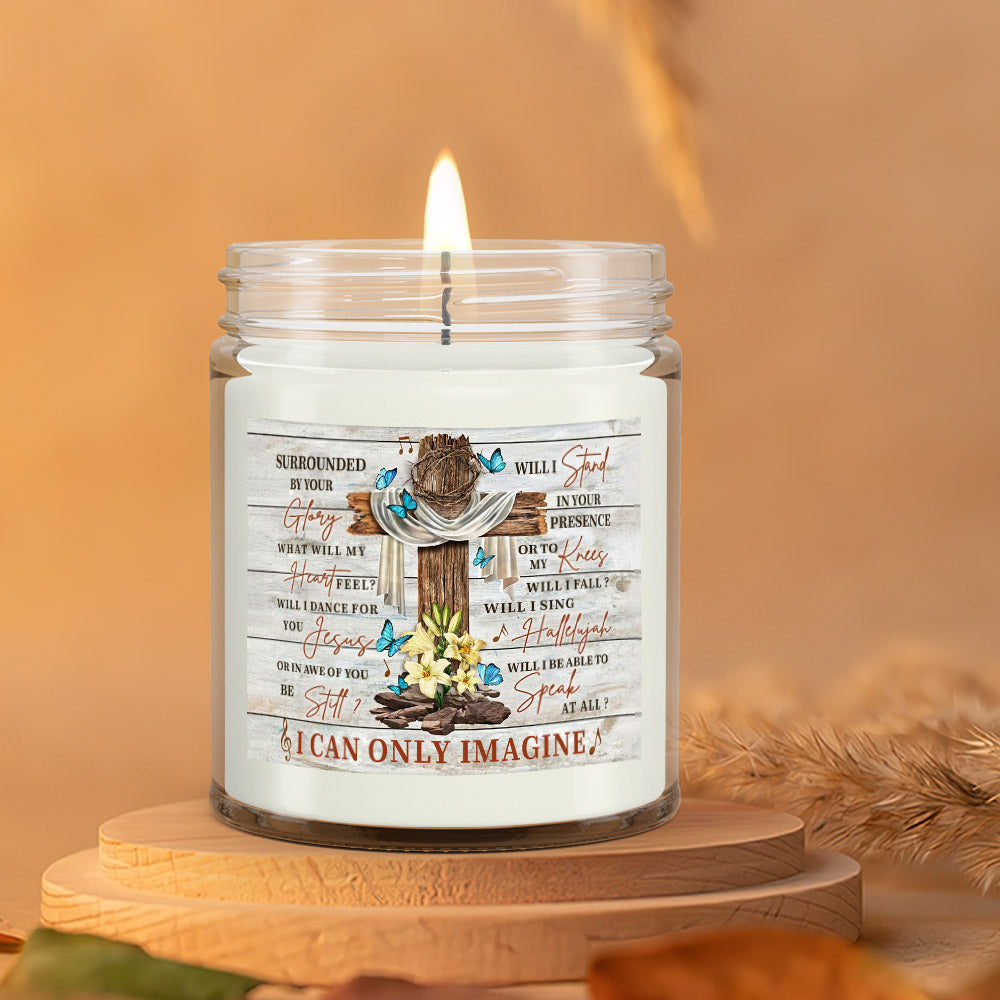 I Can Only Imagine - Scented Soy Candle - Natural Candle - Soy Wax Candle 9oz - Ciaocustom