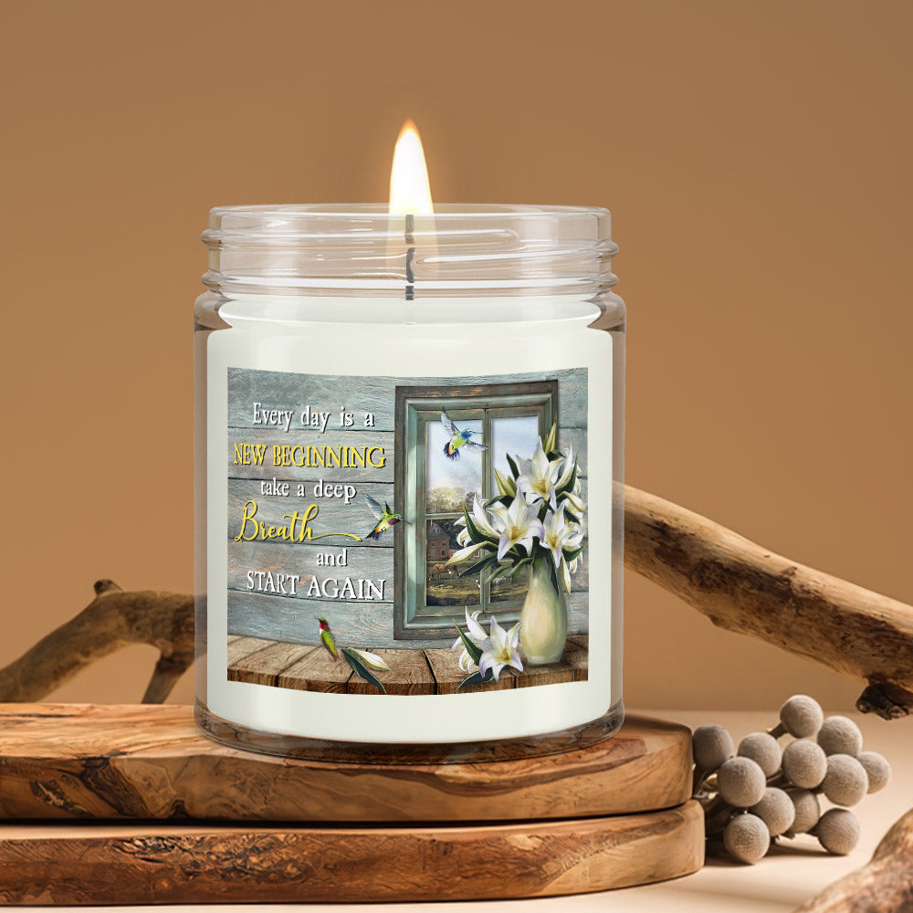 Every Day Is A New Beginning Take A Deep Breath - Hummingbird - Bible Verse Candles - Natural Candle - Soy Wax Candle 9oz - Ciaocustom