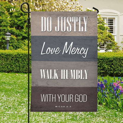Do Justly Love Mercy Walk Humbly With Your God Flag - Christian's Flag - Garden Decor - Garden Flag Stand - Christian Gift - Ciaocustom