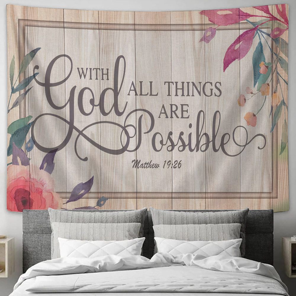 With God All Things Are Possible - Matthew 19:26 - Tapestry Wall Hanging - Christian Wall Art - Tapestries - Ciaocustom
