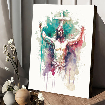 Passion Of The Christ In Watercolor - Canvas Pictures - Jesus Canvas Art - Christian Wall Art