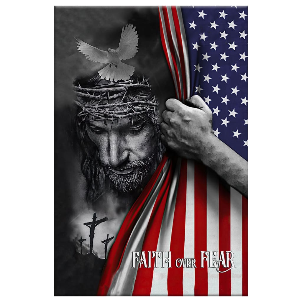 Patriotic Christian Faith Over Fear Jesus Christ American Flag Canvas Art - Bible Verse Canvas - Scripture Wall Art