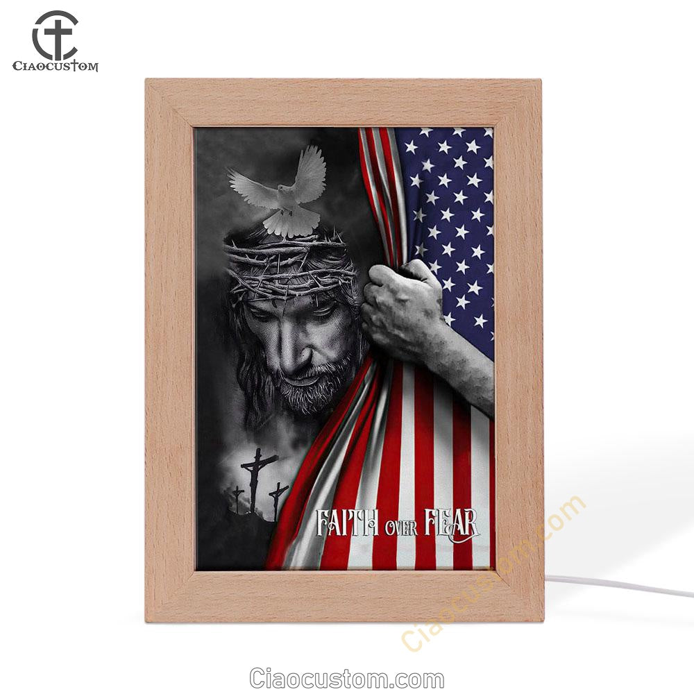Patriotic Christian Faith Over Fear Jesus Christ American Flag Frame Lamp Prints - Bible Verse Wooden Lamp - Scripture Night Light