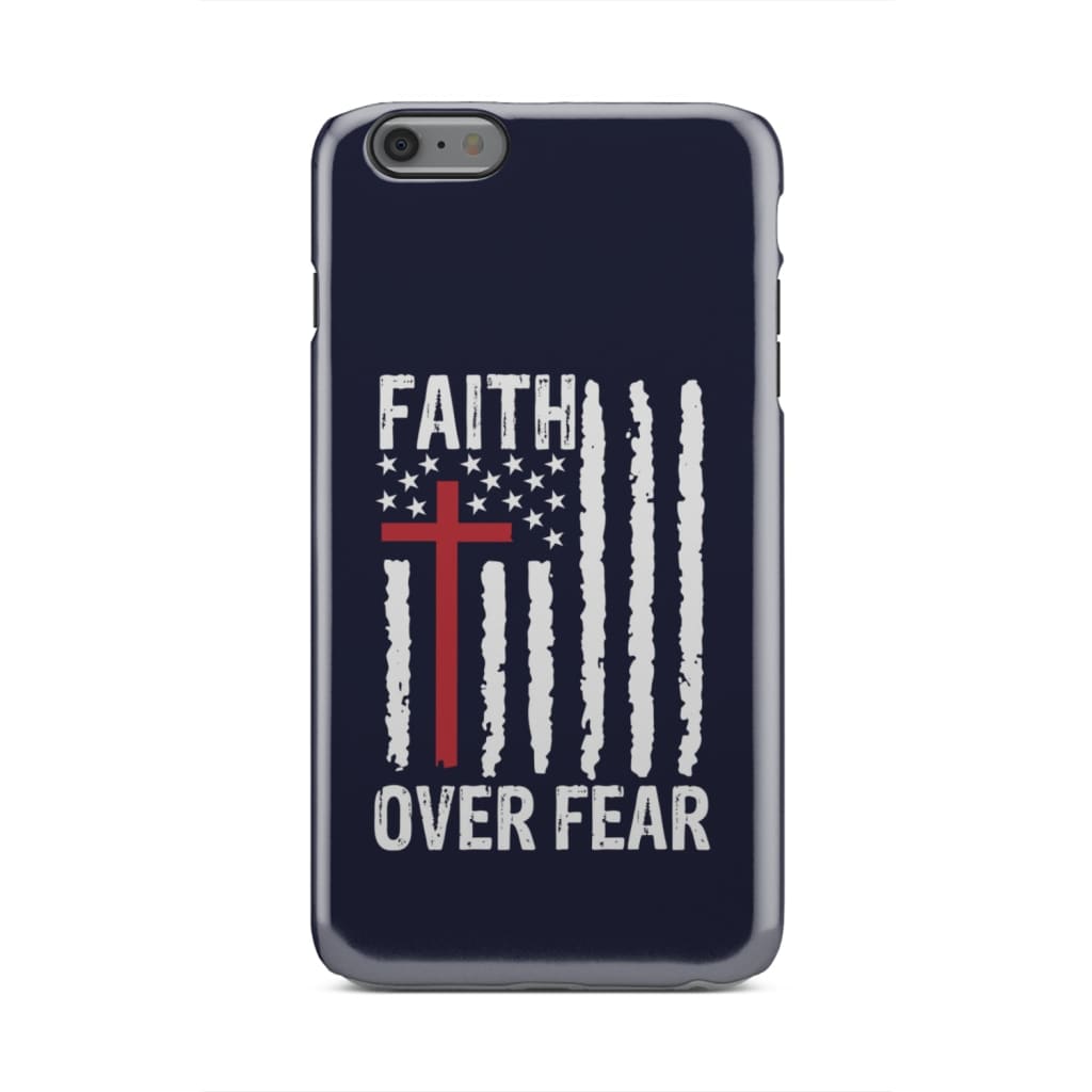 Patriotic Christian Phone Cases Faith Over Fear American Flag Phone Case - Inspirational Bible Scripture iPhone Cases