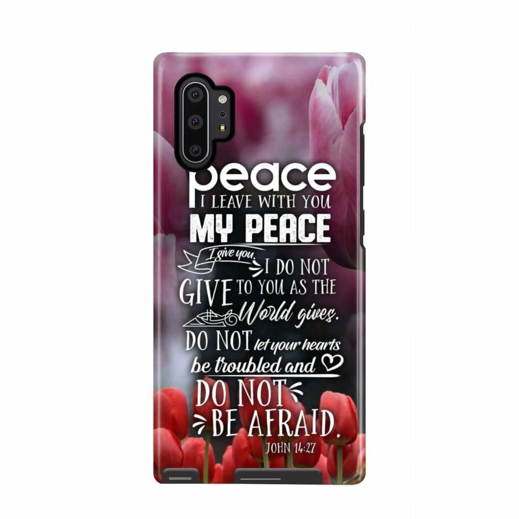 Peace I Leave With You John 1427 Bible Verse Phone Case - Christian Phone Cases- Iphone Samsung Cases Christian
