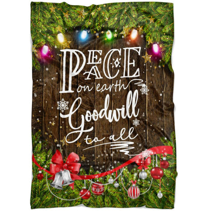 Peace On Earth Goodwill To All Fleece Blanket - Christian Blanket - Bible Verse Blanket