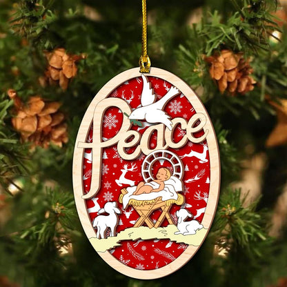 Peace jesus was born in a manger Wood Layered Ornaments - Christmas Tree Ornament