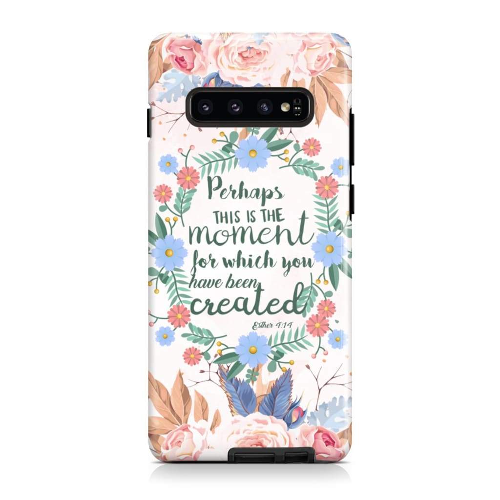 Perhaps This Is The Moment For Which You Were Created Esther 414 Bible Verse Phone Case - Scripture Phone Cases - Iphone Cases Christian
