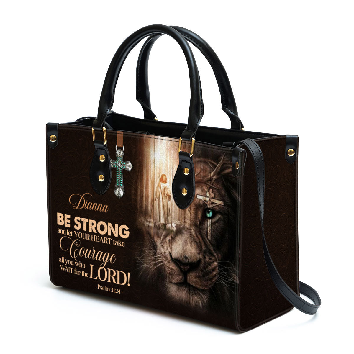 Personalized Be Strong And Let Your Heart Take Courage Unique Leather Bag - Christian Pu Leather Bags For Women