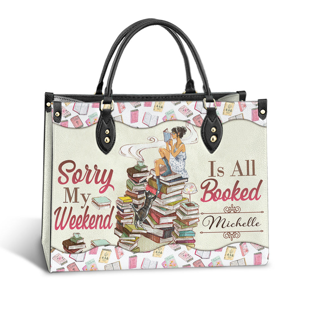 Personalized Book Sorry My Weekend Is All Booked Leather Bag - Women's Pu Leather Bag - Best Mother's Day Gifts