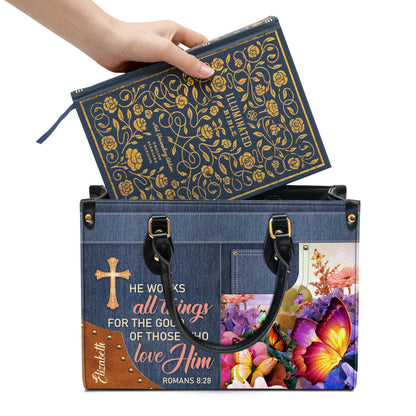 Personalized Butterfly He Works All Things For The Good Of Those Who Love Leather Bag - Christian Pu Leather Bags For Women