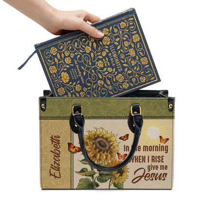 Personalized In The Morning When I Rise Give Me Jesus Leather Bag - Christian Pu Leather Bags For Women
