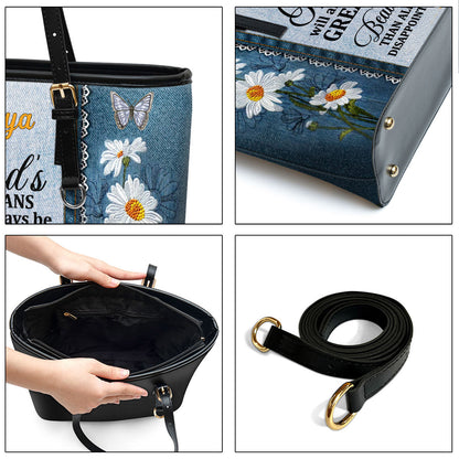 Personalized Large Leather Tote Bag Daisy & Butterfly God's Plans Will Always Be Greater Than All Your Disappointments