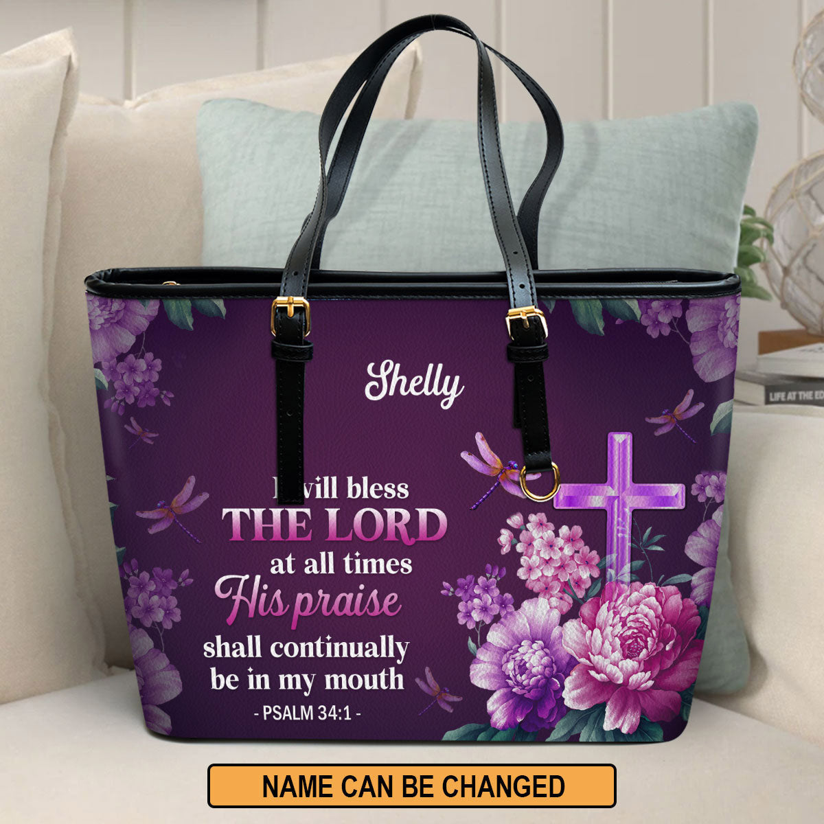 Personalized Large Leather Tote Bag I Will Bless The Lord At All Times Psalm 341 - Spiritual Gifts For Christian Women