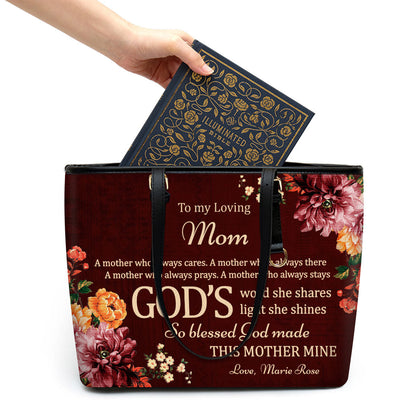 Personalized Large Leather Tote Bag To My Loving Mom - Spiritual Gifts For Christian Women