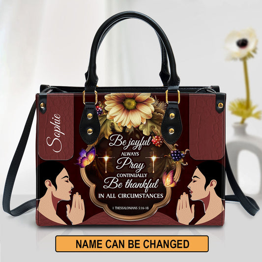 Personalized Leather Bag For Women - Be Thankful In All Circumstances Leather Bag Leather Bag - Christian Gifts for Women