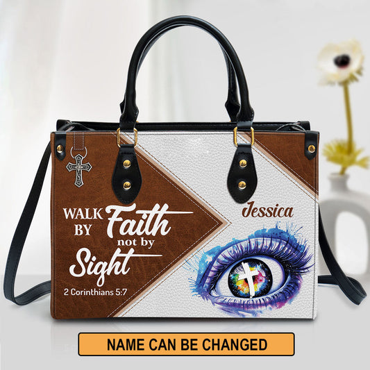 Personalized Leather Bag For Women - Walk By Faith Not By Sight Leather Bag Leather Bag - Christian Gifts for Women