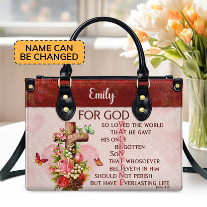 Personalized Leather Handbag With Handle For God So Loved The World Christian Valentine Gifts For Women Of God