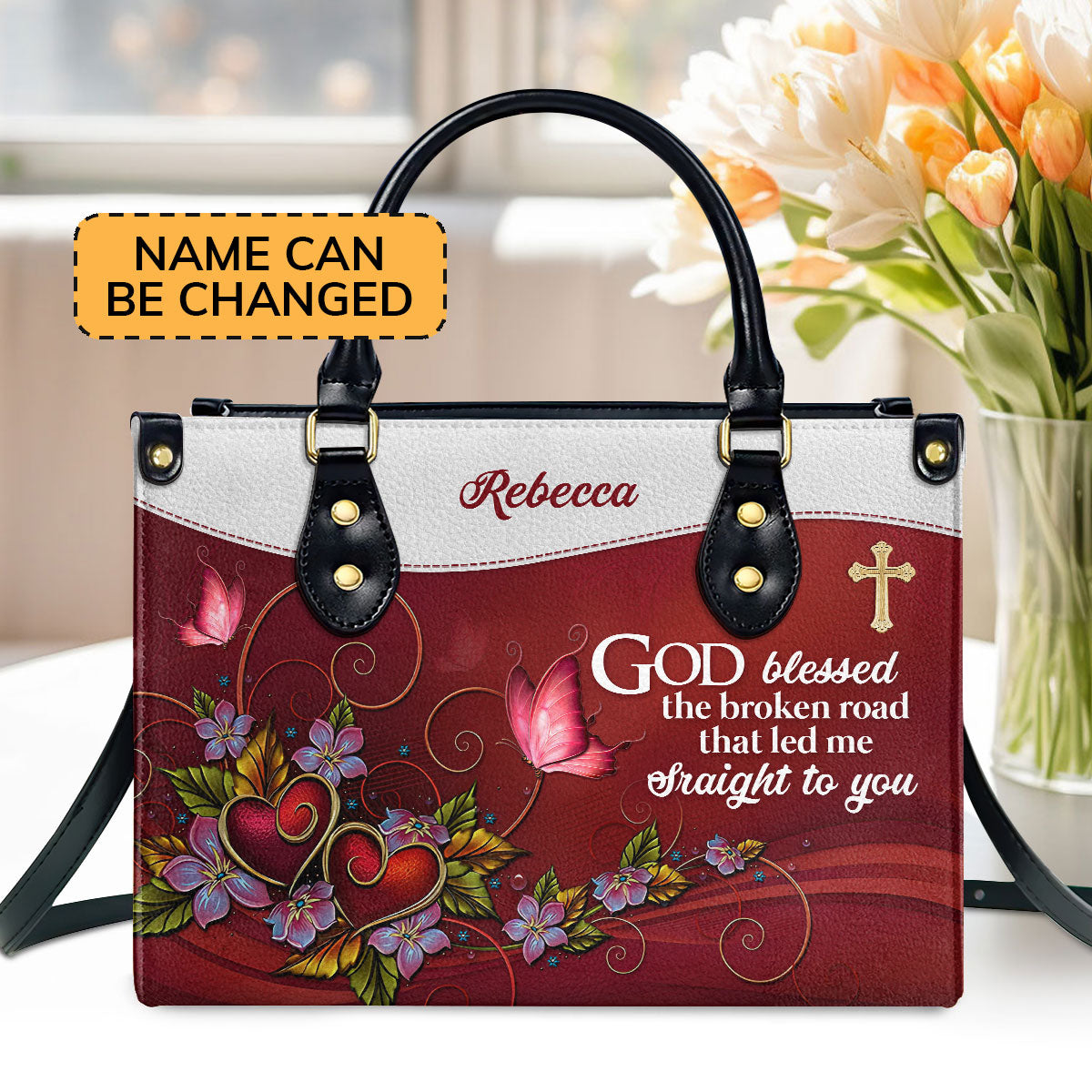 Personalized Leather Handbag With Handle God Blessed The Broken Road That Led Me Straight To You Romantic Gifts For Christian Women
