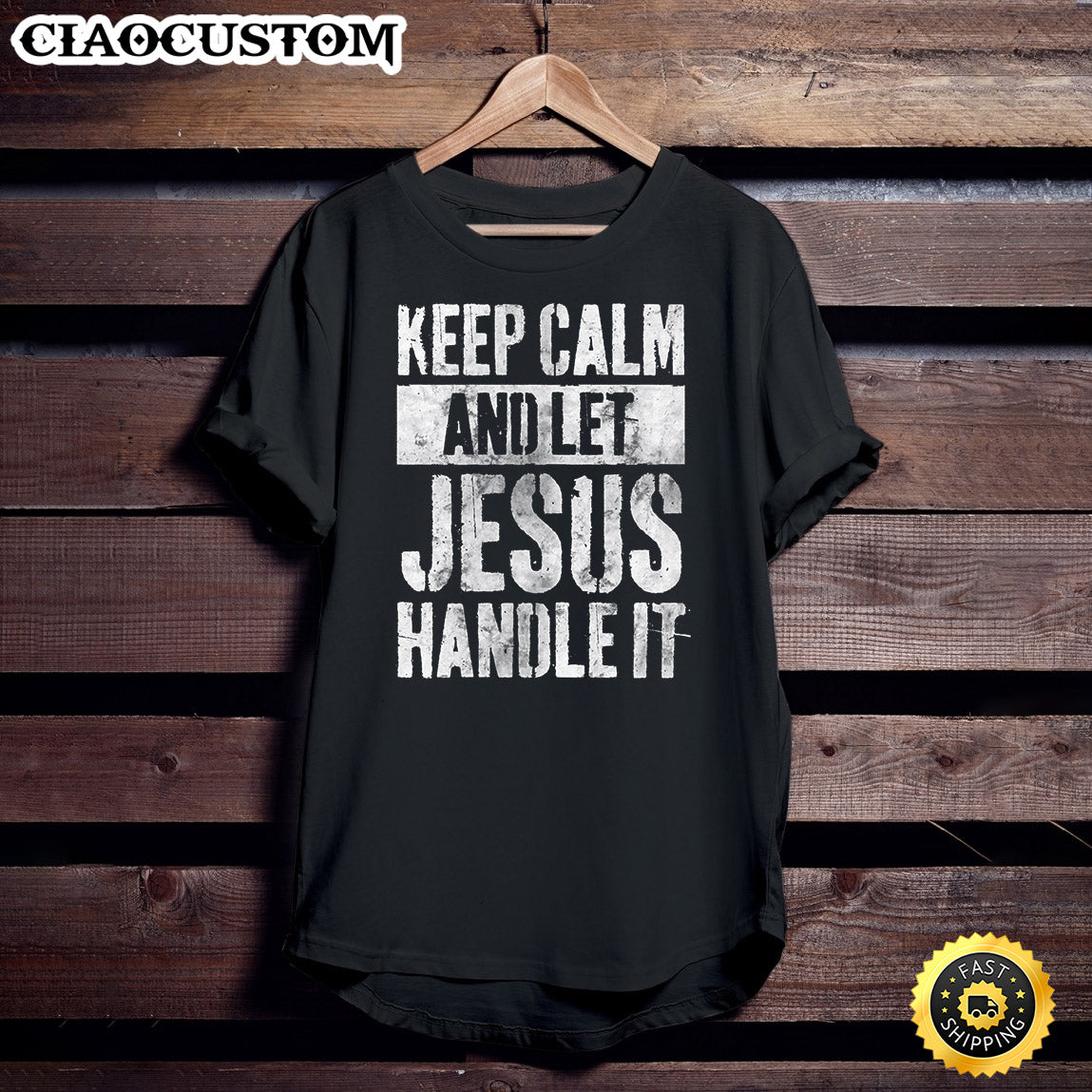 Personalized Name Shirt Keep Calm And Let Jesus Handle It Premium Unisex T Shirt - Men Women T-Shirts