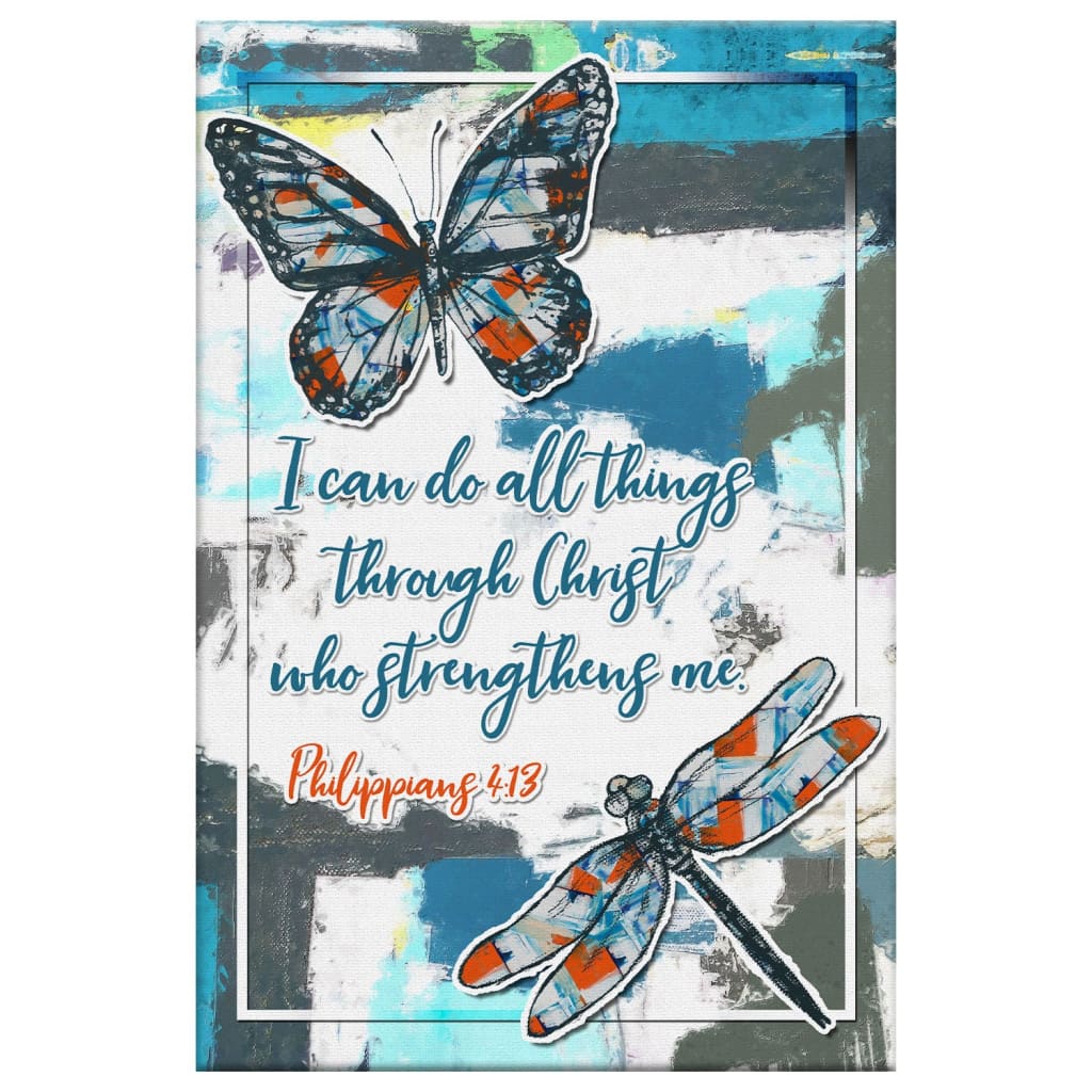 Philippians 413 I Can Do All Things Through Christ Butterfly Canvas Art - Bible Verse Canvas - Scripture Wall Art