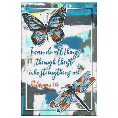Philippians 413 I Can Do All Things Through Christ Butterfly Canvas Art - Bible Verse Canvas - Scripture Wall Art