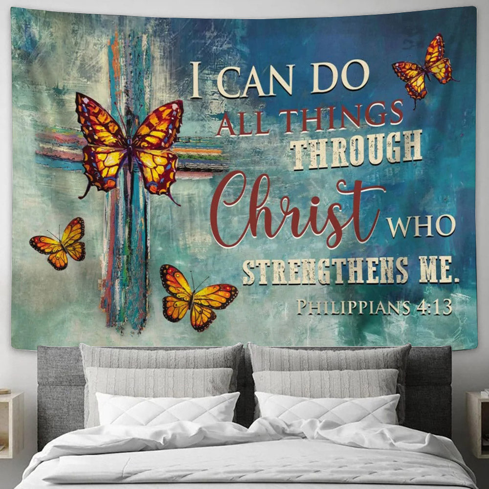 Philippians 413 I Can Do All Things Through Christ Wall Art Tapestry Butterflies Cross - Religious Tapestry