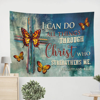 Philippians 413 I Can Do All Things Through Christ Wall Art Tapestry Butterflies Cross - Religious Tapestry