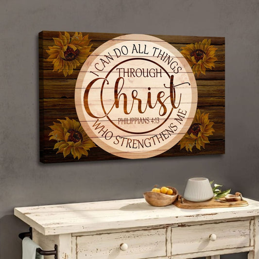 Philippians 413 Wall Art Sunflower I Can Do All Things Through Christ Canvas Print - Religious Wall Decor