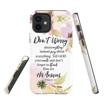 Philippians 46 Don’t Worry About Anything Bible Verse Phone Case - Scripture Phone Cases - Iphone Cases Christian