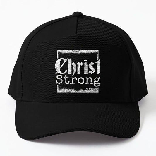 Philippians 4_13 _ Christ Strong _ Christian Religion Faith Cap