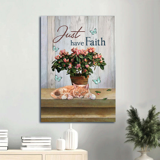Pink Flower Sleeping Cat Pretty Butterfly Just Have Faith Canvas Wall Art - Christian Gift
