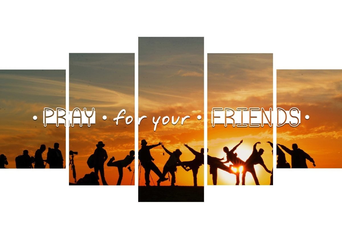 Pray For Your Friends Christian Quotes Wall Art Canvas - Christian Canvas Wall Art