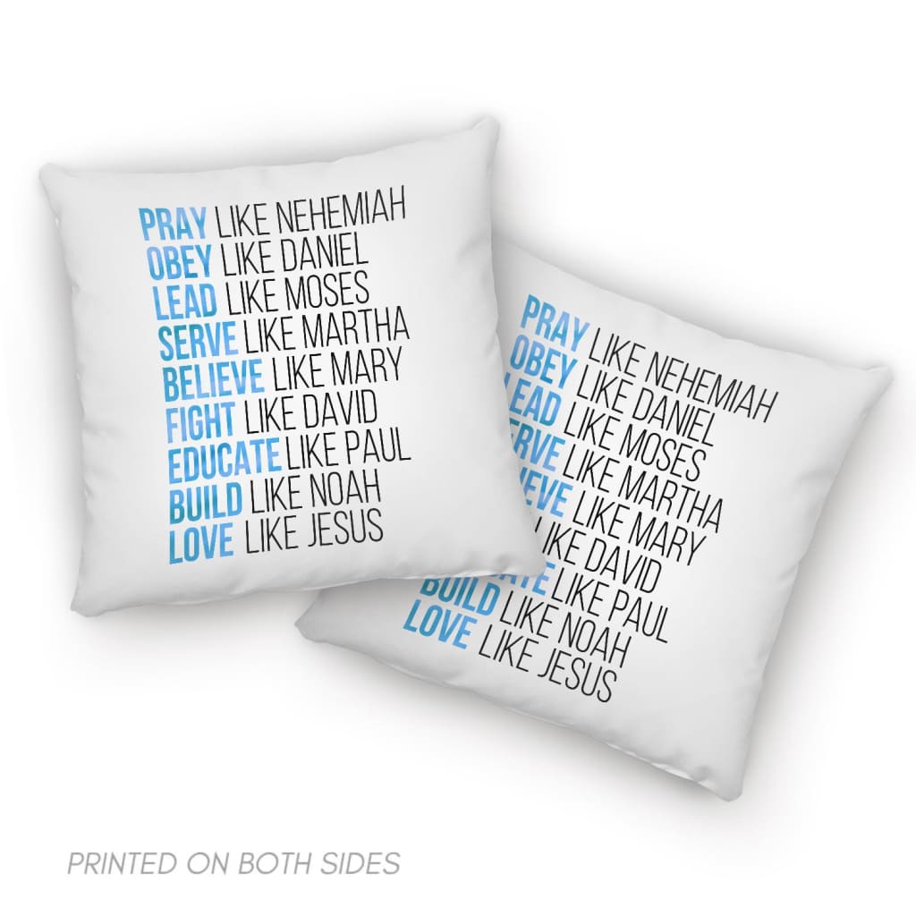 Pray Like Nehemiah Obey Like Daniel Christian Pillow, Jesus Pillows
