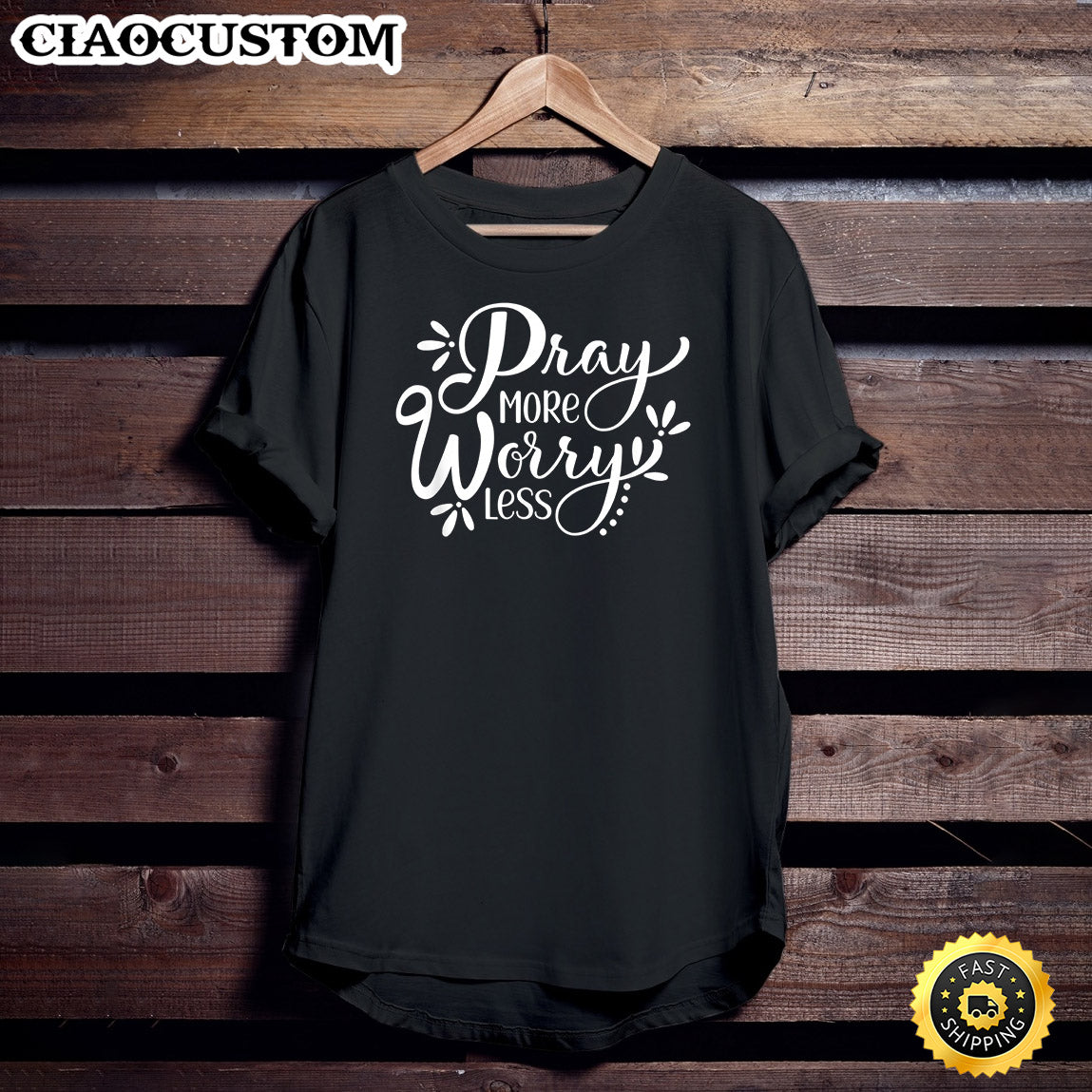 Pray More And Worry A Bit Less Christians Gift Jesus Lovers Unisex T Shirt - Men Women T-Shirts
