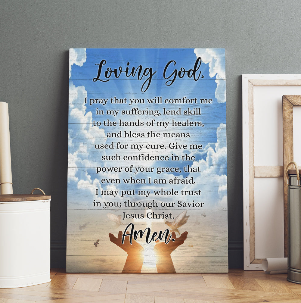Prayer For Healing Loving God I Pray That You Will Comfort Me In My Suffering Canvas Wall Art