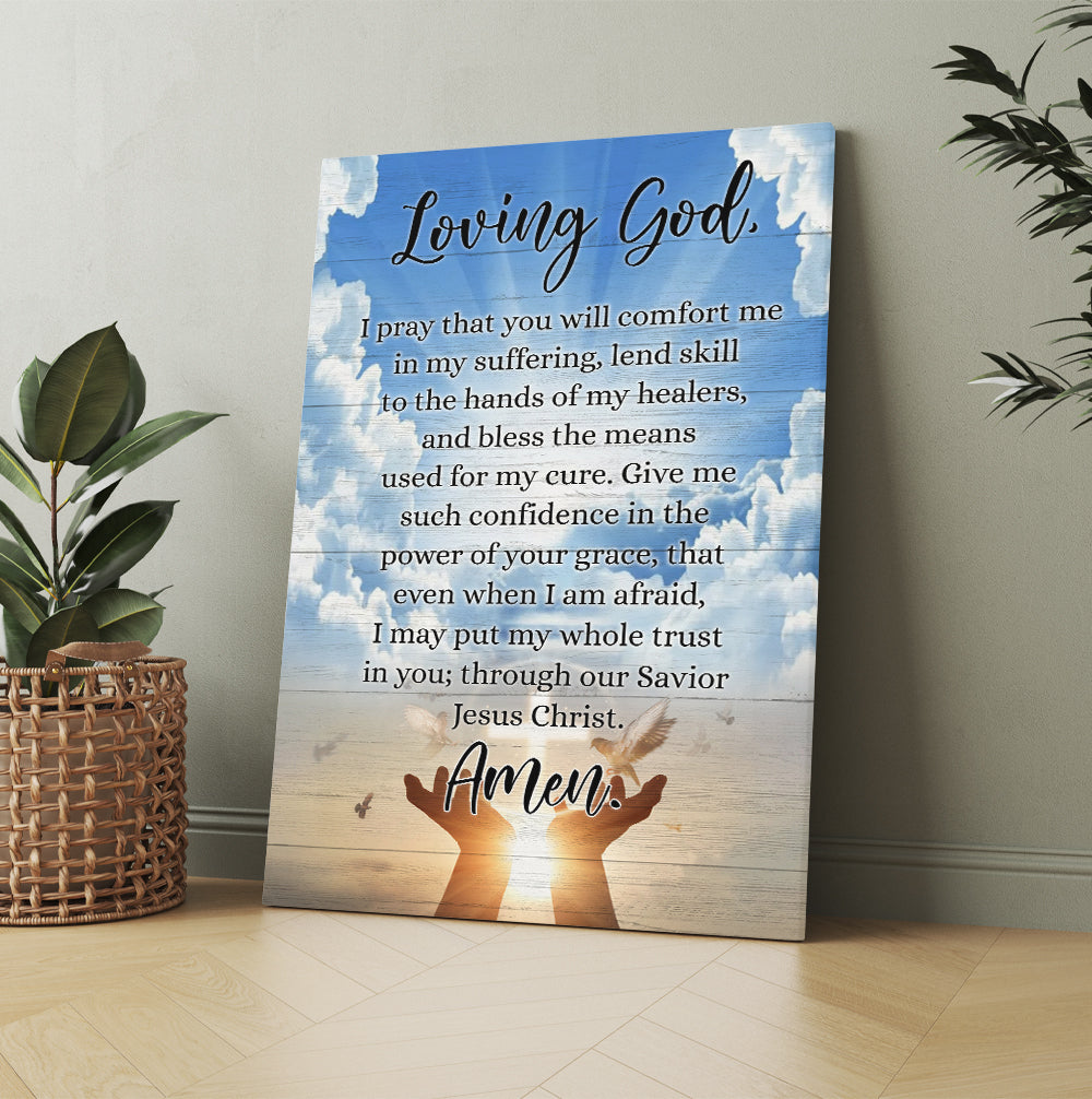 Prayer For Healing Loving God I Pray That You Will Comfort Me In My Suffering Canvas Wall Art
