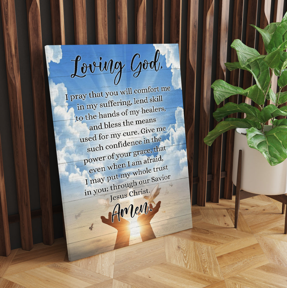 Prayer For Healing Loving God I Pray That You Will Comfort Me In My Suffering Canvas Wall Art