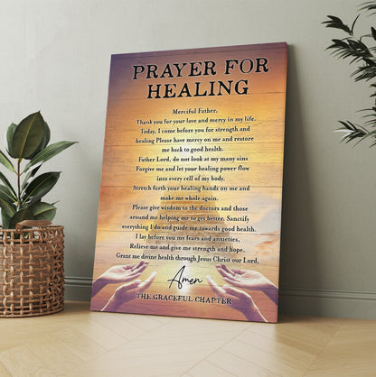 Prayer For Healing Merciful Father Thank You For Your Love And Mercy In My Life The Graceful Chapter Canvas Wall Art