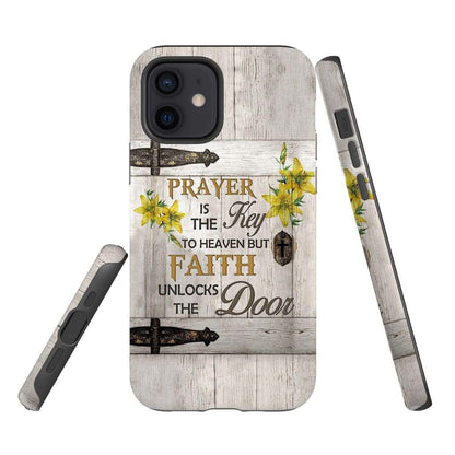 Prayer Is The Key To Heaven - Christian Phone Cases - Religious Phone Case