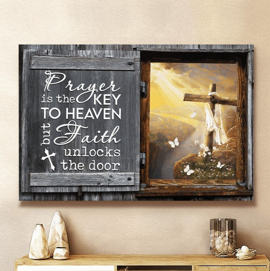 Prayer Is The Key To Heaven Jesus Canvas Wall Art - Jesus Canvas Pictures - Christian Wall Posters