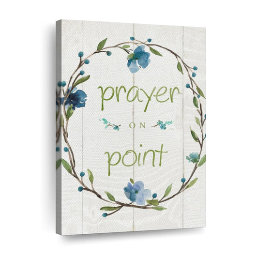 Prayer On Point Wall Art Canvas - Canvas Religious Wall Art - Christian Wall Decor Living Room